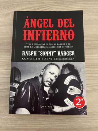 Ángel del Infierno: Vida y andanzas de Sonny Ba...