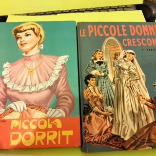 La piccola Dorrit  Piccole donne crescono