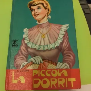 La piccola Dorrit  Piccole donne crescono