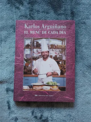 Karlos Arguinano El Menu De Cada Dia (Ediciones...