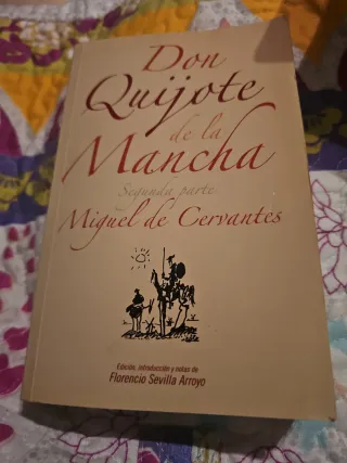 Don quijote de la mancha Segunda Parte.