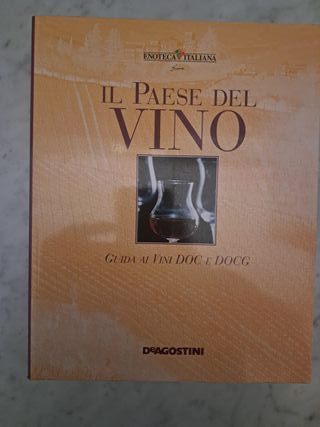 Il Paese del vino - De Agostini