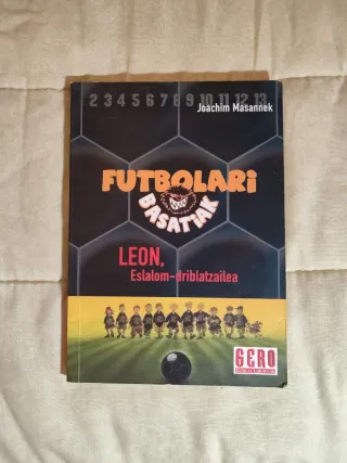 Leon , eslalom.driblatzailea (Futbolari basatia...