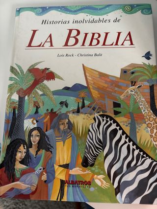 Historias inolvidables de la biblia