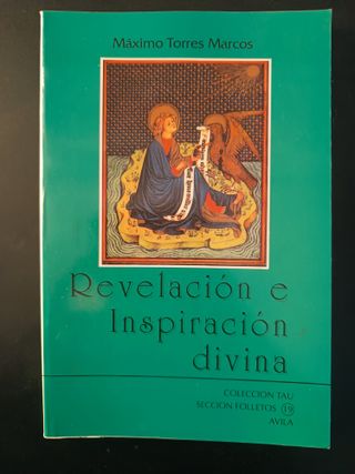 Revelación e inspiración divina - Máximo Torres Ma