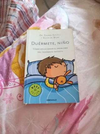 Duérmete, Niño: Cómo Solucionar el Problema del...