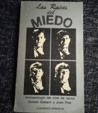 LAS RAÍCES DEL MIEDO - ANTROPOLOGÍA DEL CINE