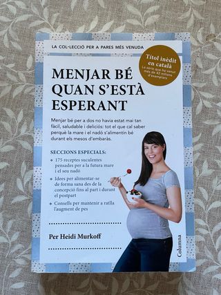 Menjar bé quan s'està esperant
