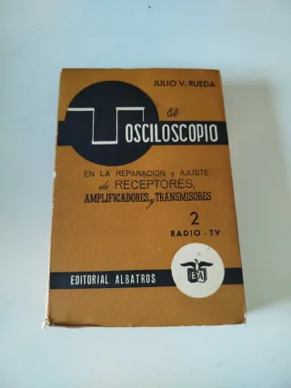 El Osciloscopio