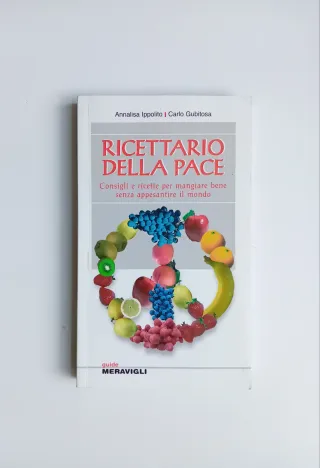 Ricettario della pace di A.Ippolito/C.Gubitosa