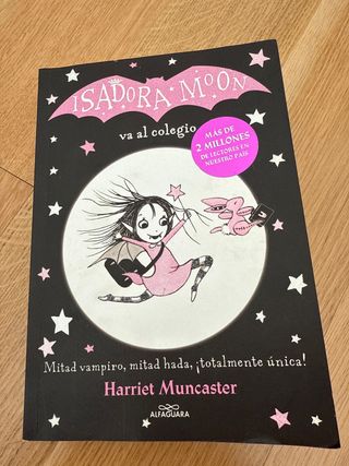 Isadora Moon va al colegio / Isadora Moon Goes ...