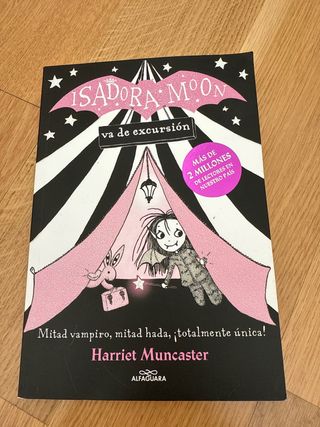 Isadora Moon va de excursion / Isadora Moon Goe...