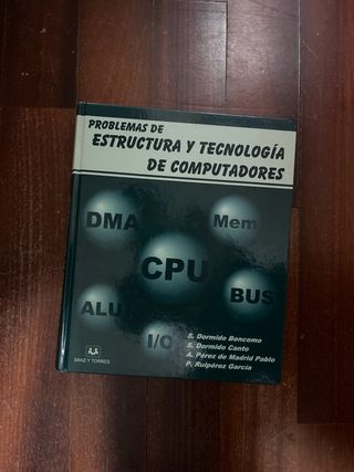 PROBLEMAS DE ESTRUCTURA Y TECNOLOGIA DE COMPUTA...