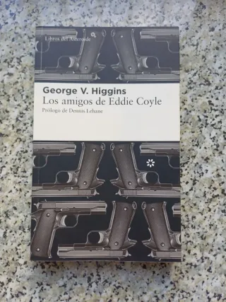 Los amigos de Eddie Coyle (Spanish Edition)