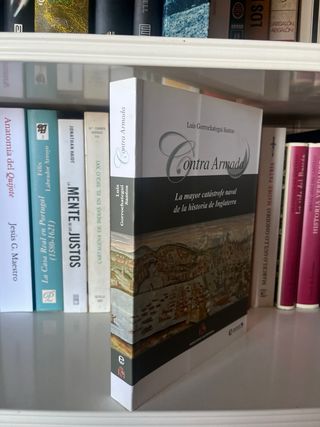 Contra Armada: La mayor catástrofe naval de la his