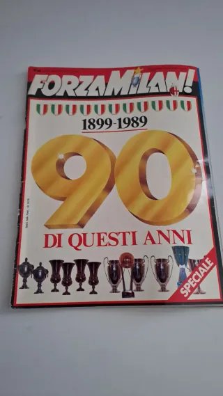 Forza Milan Edizione Speciale 90 anni Ac Milan