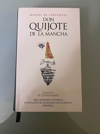 Don Quijote de la Mancha (Edicion del IV Centen...