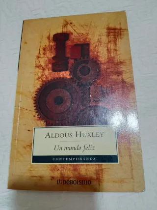 Un mundo feliz / Brave New World (Spanish Edition)