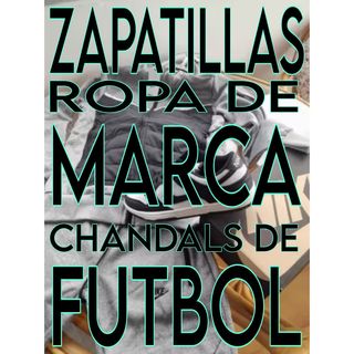 Ropa, calzado deportivo y de marca (🇨🇳alta calidad)