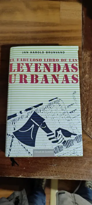 El Fabuloso Libro De Las Leyendas Urbanas