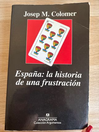 España: la historia de una frustración