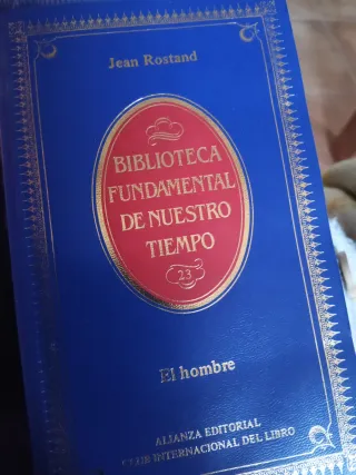 Jean Rostand, "El hombre"