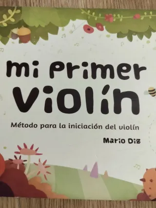 Mi primer violín - Método Mario Díaz