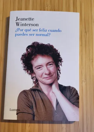 ¿Por qué ser feliz cuando puedes ser normal?