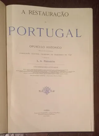A Restauração de PORTUGAL Opusculo Historico.