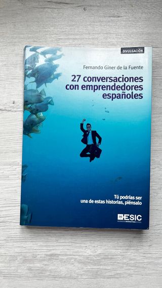 27 conversaciones con emprendedores españoles