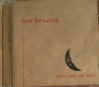 CD Los Brujos "Sin Ver el Sol"