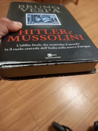 Hitler E Mussolini: L'idillio Fatale Che Sconvo...