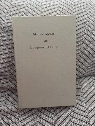 El regreso del catón