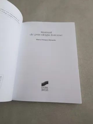 Manual de Psicología Forense. Blanca Vázquez