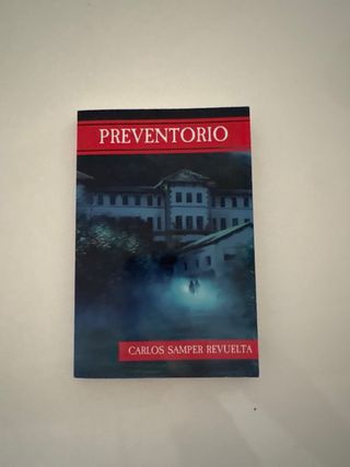 Preventorio (Spanish Edition)
