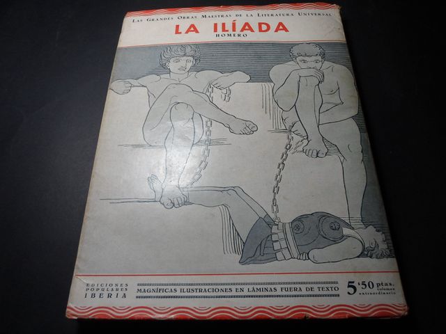 1932 L'Iliade - Omero - Opere Maestre della Letteratura