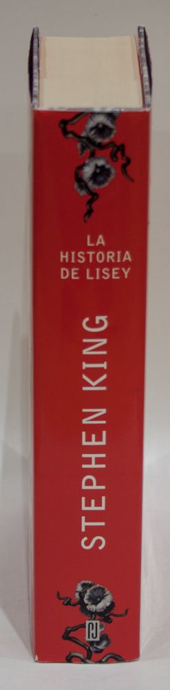 LA HISTORIA DE LISEY. STEPHEN KING 1ª EDICION 2007