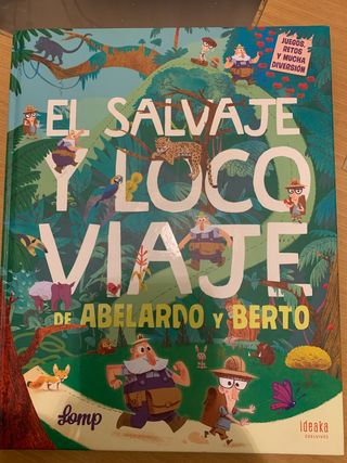 El salvaje y loco viaje de Abelardo y Berto
