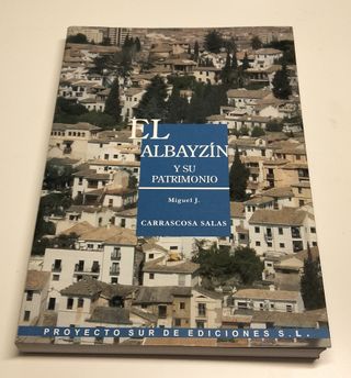 El Albayzín y su patrimonio