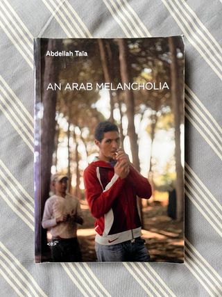 An Arab Melancholia