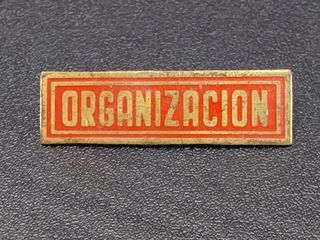 Pin, insignia “Organización”. Vintage, circa 1940.