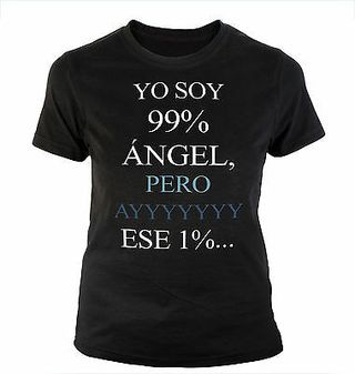 CAMISETA  Soy 99% Angel TALLA S M L XL XXL XXXL SIZE T-SHIRT