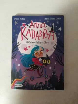 Anna Kadabra 1. El Club de la Luna Llena