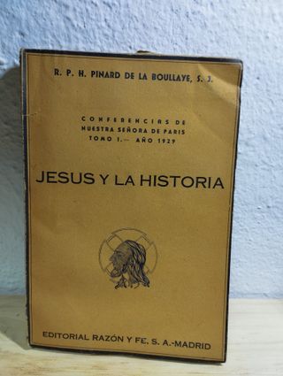 Jesús y la Historia. Conferencias de Nuestra Señor