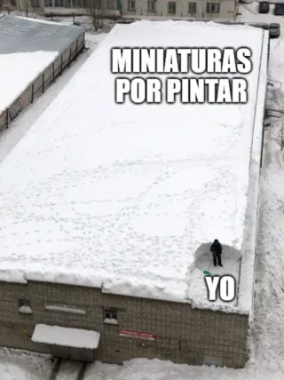 Te juzgo por tener tus minis sin pintar