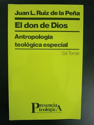 El don de Dios: Antropología teológica fundamental