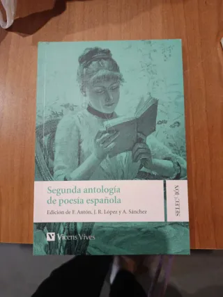 SEGUNDA ANTOLOGIA DE LA POESIA ESPAÑOLA