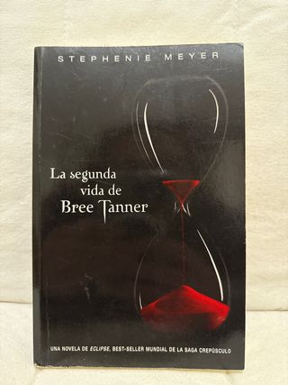 La segunda vida de Bree Tanner (Saga Crepúsculo)