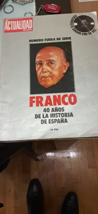 40 años de la historia de España : Franco