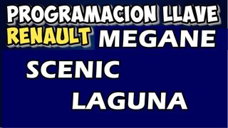 Programación Llave Renault Megane Scenic Laguna